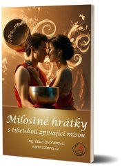 E-book Milostné hrátky s tibetskou zpívající mísou